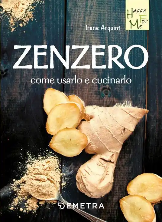 Occasione Zenzero. Come usarlo e cucinarlo