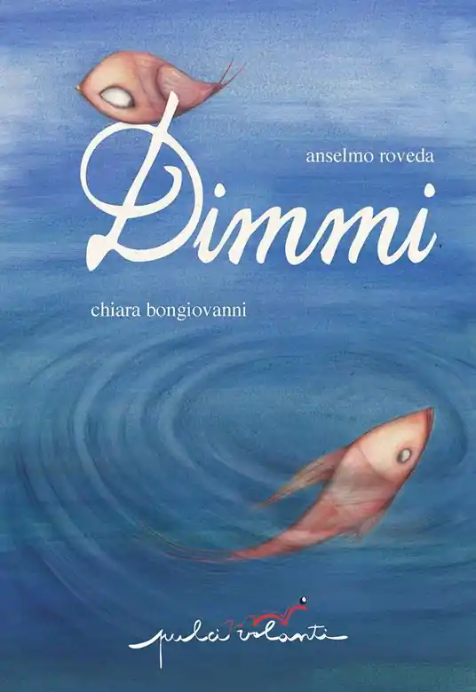 Dimmi. Ediz. a colori Reso Gratuito