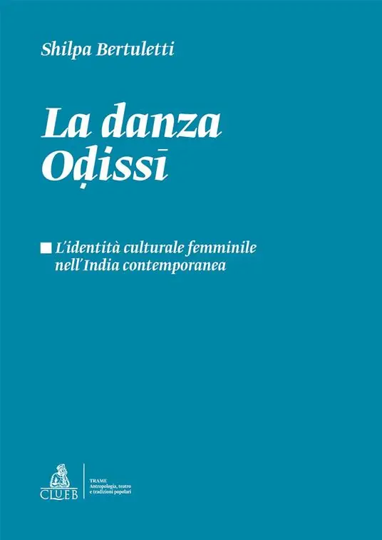 Compra Oggi Stesso La danza odissi. L‘identità culturale femminile nell‘India contemporanea