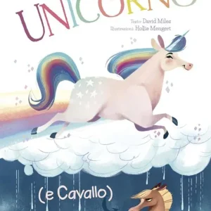 Unicorno (e Cavallo). Ediz. a colori Miglior Prezzo