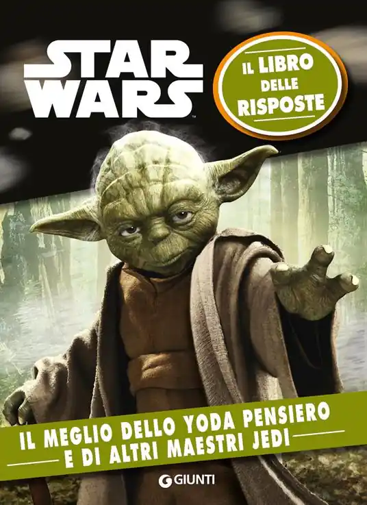 Star Wars. Il meglio dello Yoda pensiero. Il libro delle risposte. Nuova ediz. Prezzo Basso