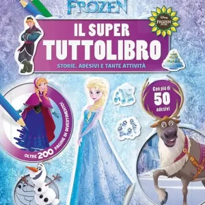 Il super tuttolibro. Frozen. Con adesivi Reso Gratuito