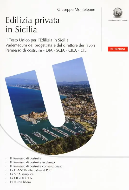 Super Prezzo Edilizia privata in Sicilia. Il testo unico per l‘edilizia in Sicilia. Vademecum del progettista e del direttore dei lavori. Con CD-ROM