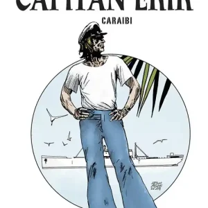 Promo Stagionale Capitan Erik. Vol. 3 Caraibi.