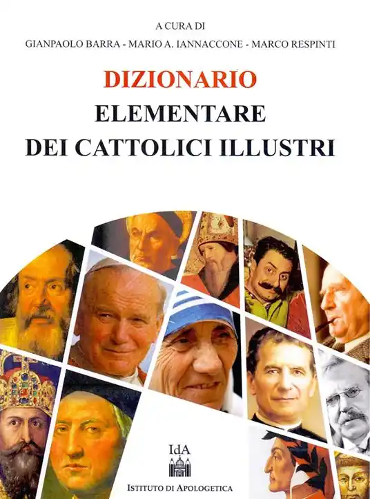 Quantità Limitata Dizionario elementare dei cattolici illustri
