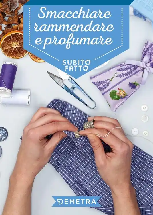 Spedito Oggi Smacchiare, rammendare e profumare
