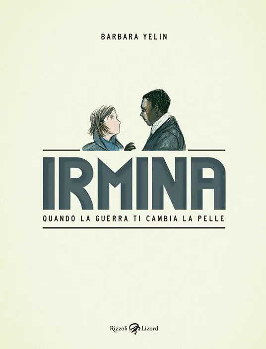 A Buon Prezzo Irmina. Quando la guerra di cambia la pelle