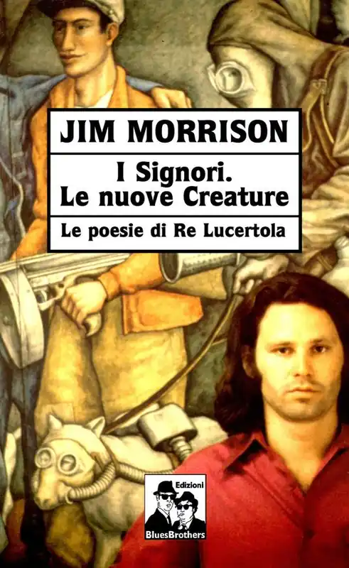 Esclusivo I signori. Le nuove creature. Le poesie di «Re Lucertola»