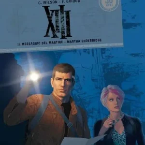 Non Perdere XIII. Il messaggio del martire-Martha Shoebridge