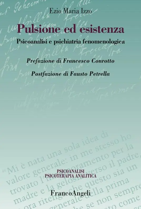 Sconto Pulsione ed esistenza. Psicoanalisi e psichiatria fenomenologica