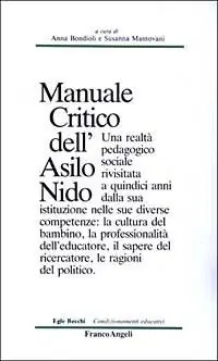Manuale critico dell‘asilo nido Offerta Limitata