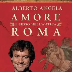 Ultime Pezzi Amore e sesso nell‘antica Roma