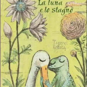 La luna e lo stagno Non Perdere