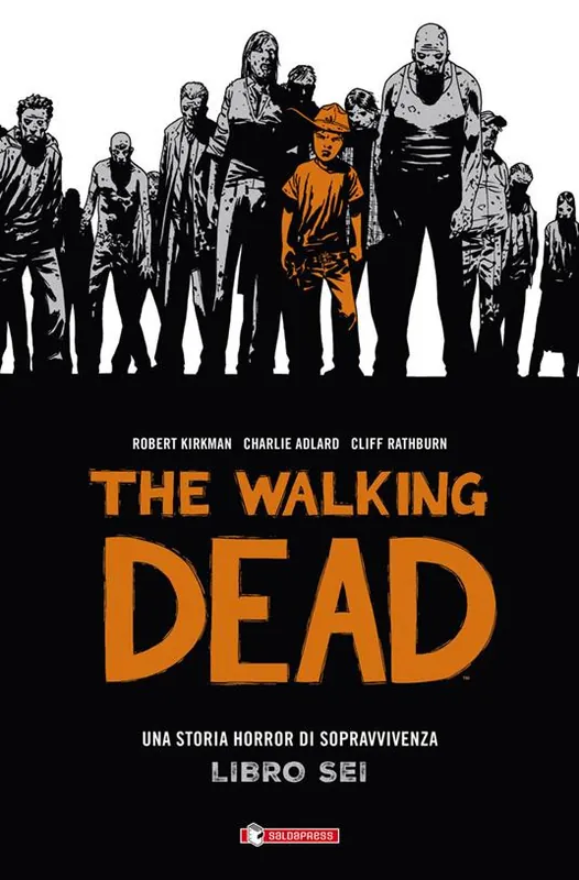 Quantità Limitata The walking dead. Vol. 6