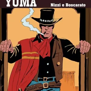 Ultimissimo Modello Uomini senza legge. Larry Yuma. Vol. 6