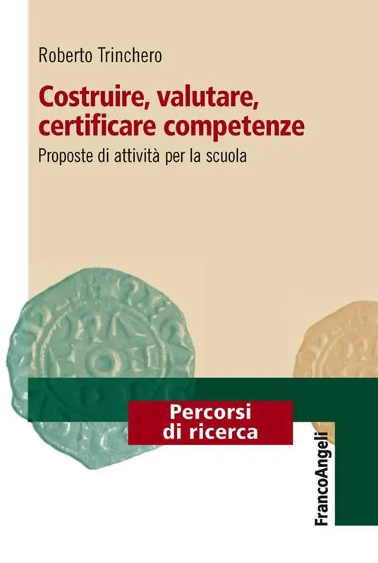 Prezzo Conveniente Costruire, valutare, certificare competenze. Proposte di attività per la scuola