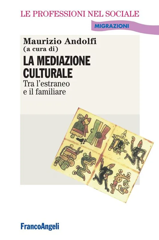 La mediazione culturale. Tra l‘estraneo e il familiare Popolare