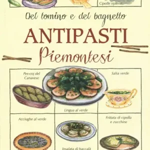 Antipasti piemontesi. Del tomino e del bagnetto Occasione
