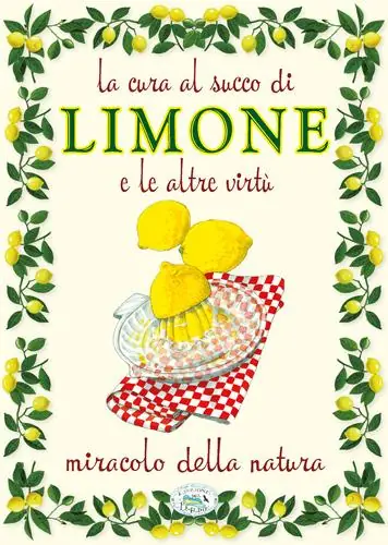 Subito Disponibile La cura al succo di limone