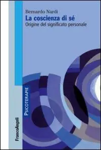 Professionale La coscienza di sé. Origine del significato personale