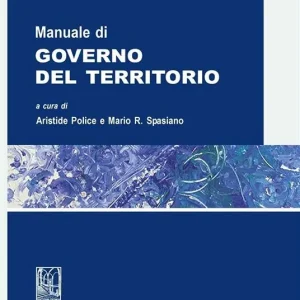 Manuale di governo del territorio Spedito Oggi