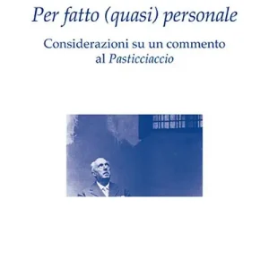 Per fatto (quasi) personale. Considerazioni su un commento al Pasticciaccio Quantità Limitata
