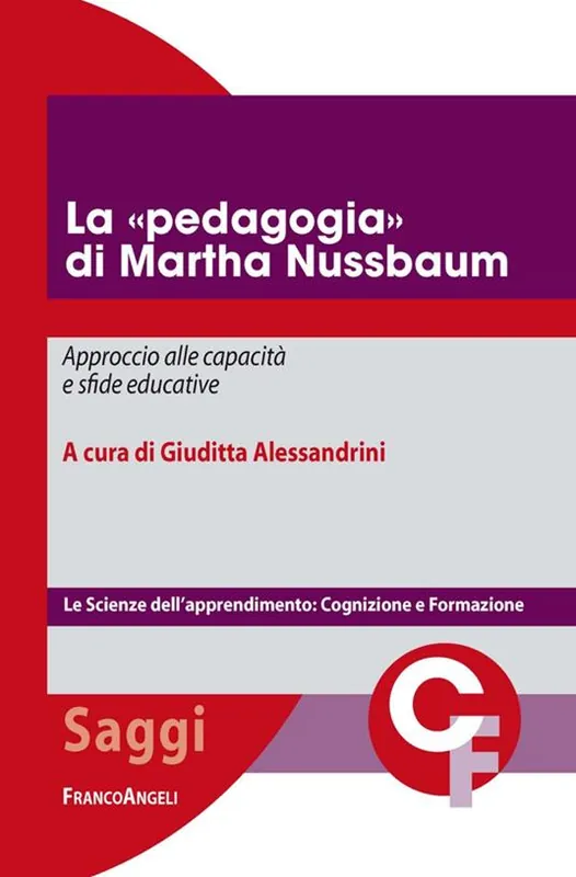 La «pedagogia» di Martha Nussbaum. Approccio alle capacità e sfide educative Offerta Lampo