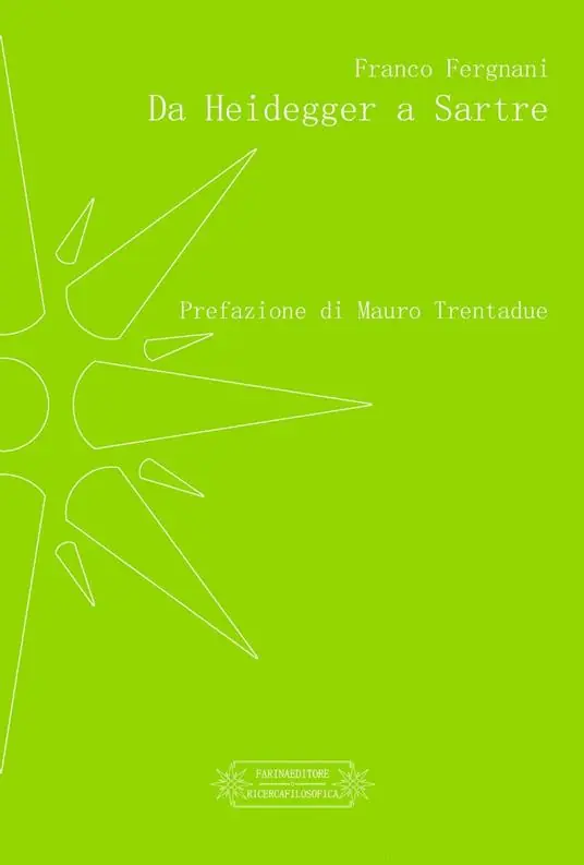Nuovo Arrivo Da Heidegger a Sartre