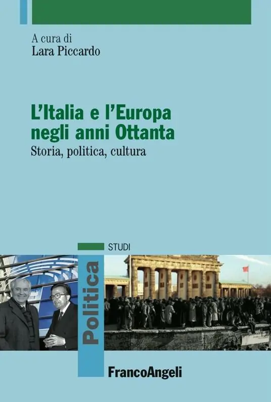 L‘Italia e l‘Europa negli anni Ottanta. Storia, politica, cultura Offerta Speciale