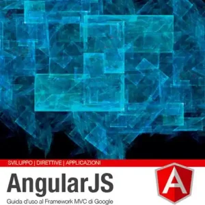 AngularJS. Guida completa Offerta Lampo