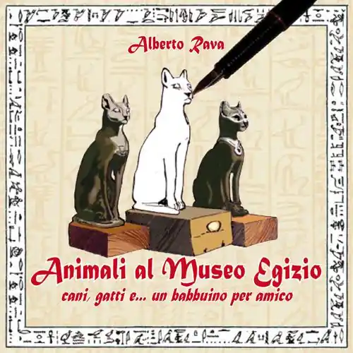 Animali al Museo egizio. Cani, gatti e... un babbuino per amico Prezzo Ridotto