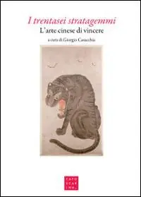 I trentasei stratagemmi. L‘arte cinese di vincere Compra Oggi Stesso