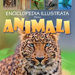 Enciclopedia illustrata degli animali Sconto
