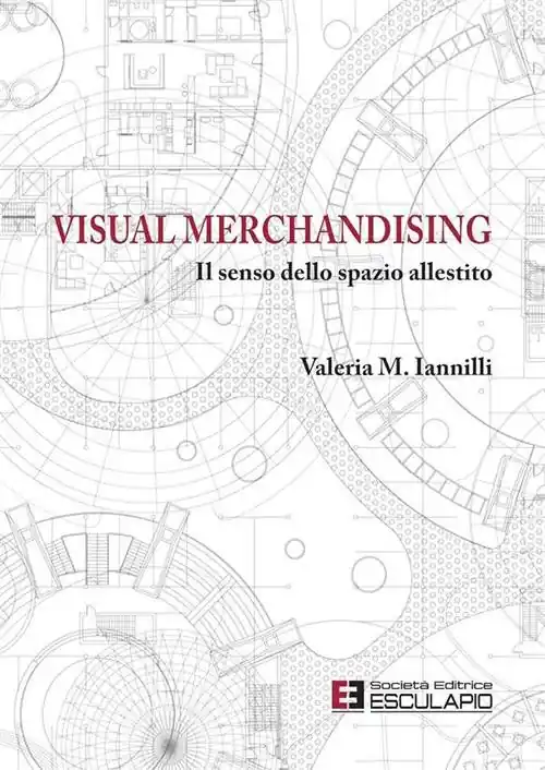 Visual merchandising. Il senso dello spazio allestito Prezzo Conveniente
