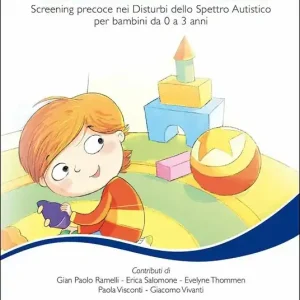 Di Tendenza Campanelli verdi e rossi. Screening precoce nei disturbi dello spettro autistico per bambini da 0 a 3 anni