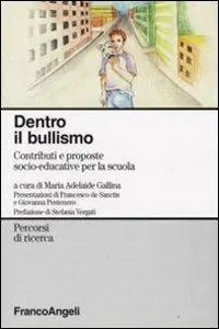 A Buon Prezzo Dentro il bullismo. Contributi e proposte socio-educative per la scuola