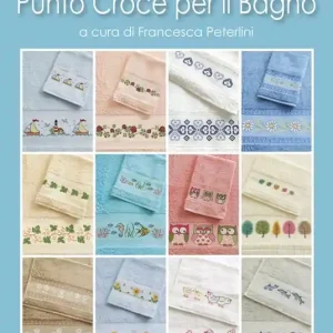 Punto croce per il bagno. Ediz. illustrata Quantità Limitata