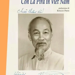 Con La Pira in Viet Nam Direttamente Dal Produttore