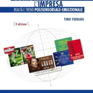 Offerta Del Giorno Comunicare l‘impresa. Realtà e trend polisensoriale-emozionale