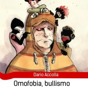 Ultimissimo Modello Omofobia, bullismo e linguaggio giovanile