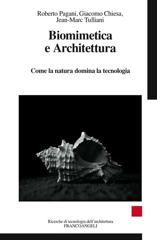 Direttamente Dal Produttore Biomimetica e architettura. Come la natura domina la tecnologia