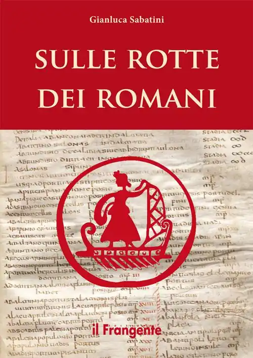 Prezzo Conveniente Sulle rotte dei romani
