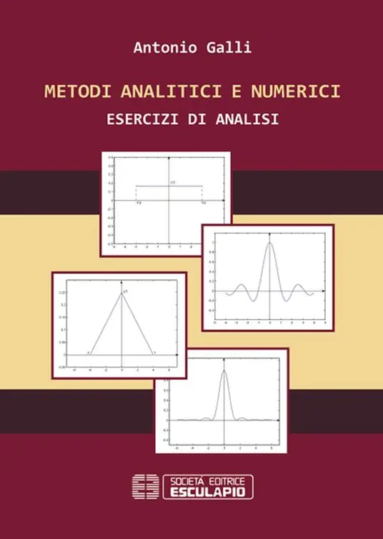 Reso Gratuito Metodi analitici e numerici. Esercizi di analisi