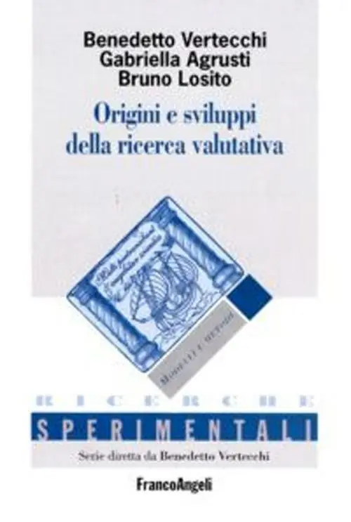 Prezzo Conveniente Origini e sviluppi della ricerca valutativa