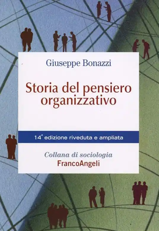 Super Prezzo Storia del pensiero organizzativo