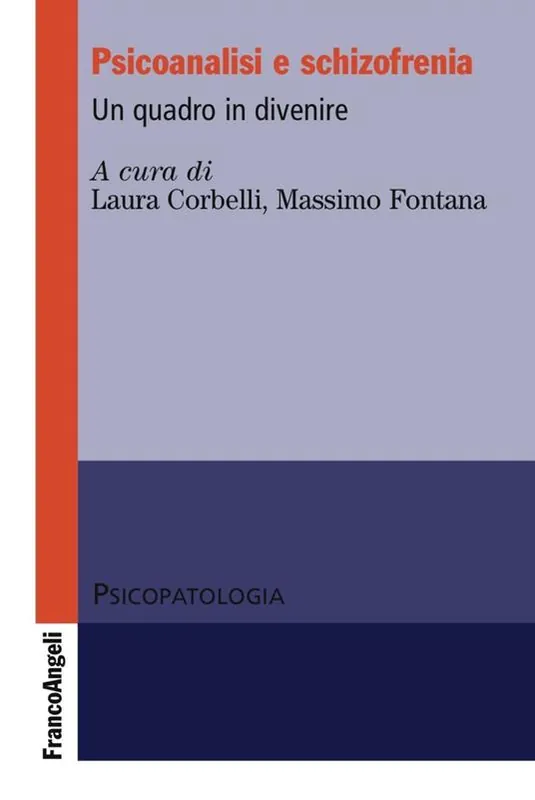 Di Tendenza Psicoanalisi e schizofrenia. Un quadro in divenire