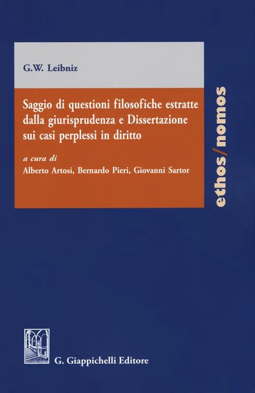 Saggio di questioni filosofiche estratte dalla giurisprudenza e dissertazione sui casi perplessi in diritto Offerta Limitata