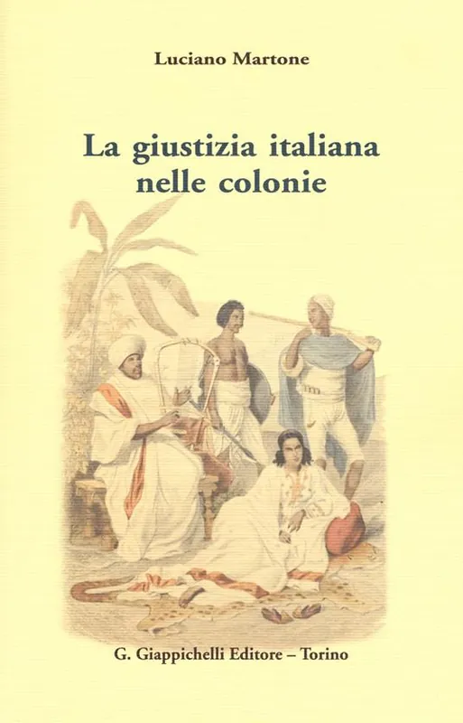 Popolare La giustizia italiana nelle colonie