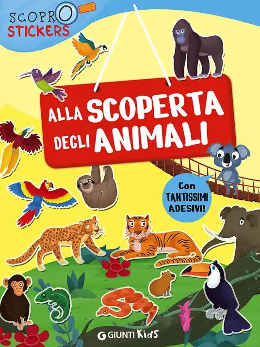 Alla scoperta degli animali. Con adesivi Compra Oggi Stesso