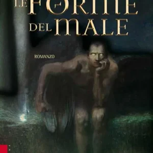 Le forme del male Compra Adesso